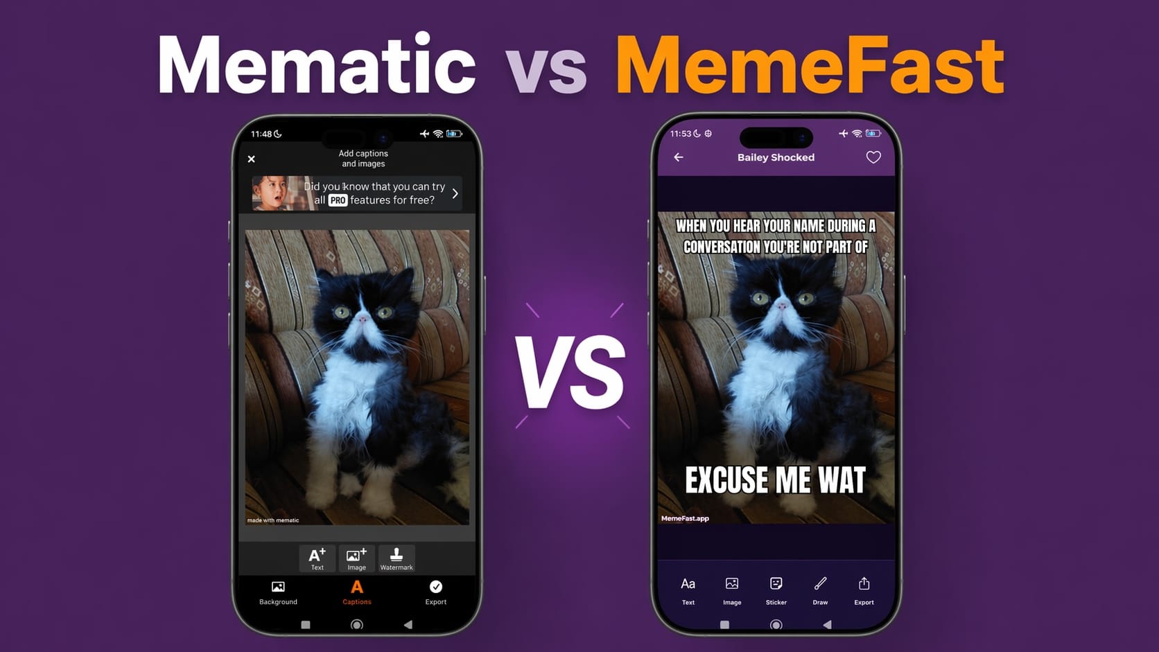 Mematic vs MemeFast side-by-side comparison on iPhone — Mematic showing manual meme editor on the left, MemeFast showing AI-generated cat meme with funny caption on the right